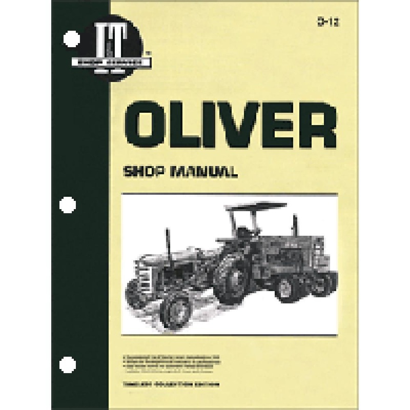 Service shop Manual I&T O-12 for Oliver Tractor 440 Super 44 84 Pages O-12