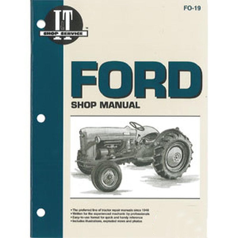 FO19 I&T Shop Service Manual Fits Ford NAA (Golden JUBILEE) SMFO19