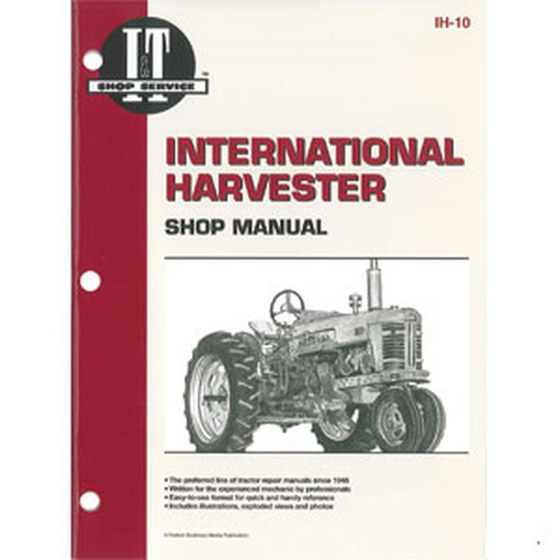 I&T Shop Manual IH-10 Fits Case/International 300 350 400 450 W400 W400D W450 +