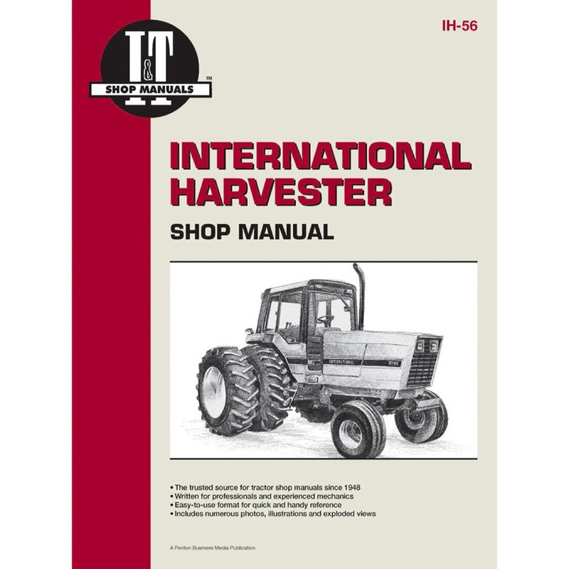 IH-56 I&T Shop Manual Fits International Harvester Fits FARMALL 5088 5288 5488