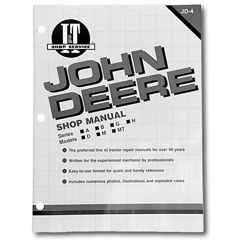 Fits JD4 I&T Shop Manual Fits JD B, D, G, H M, MT Tractors