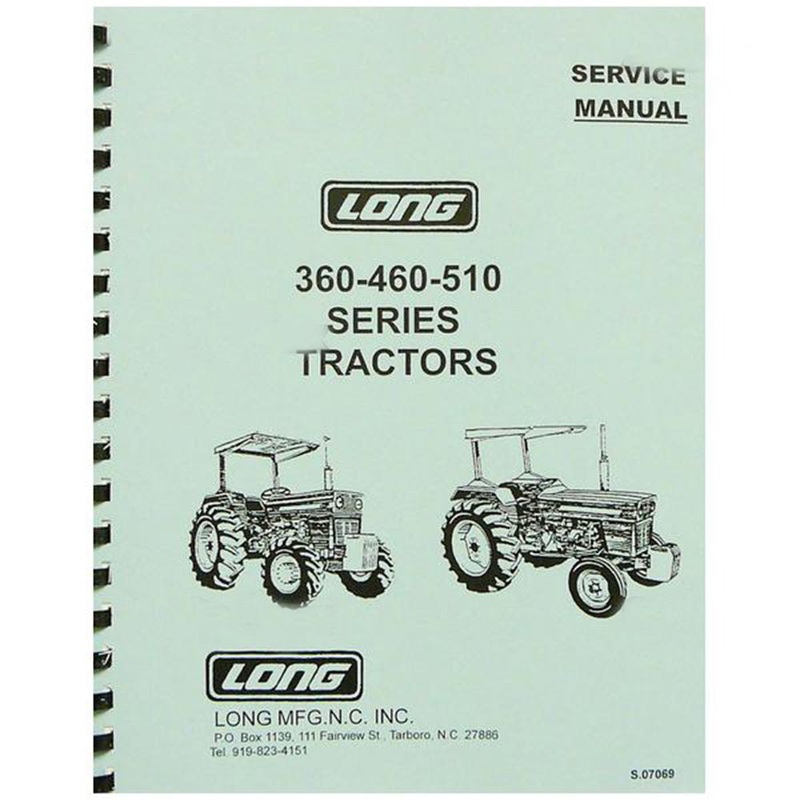 Service Manual For Long Tractor 360 460 460DT 460SD 460V 510 510DT