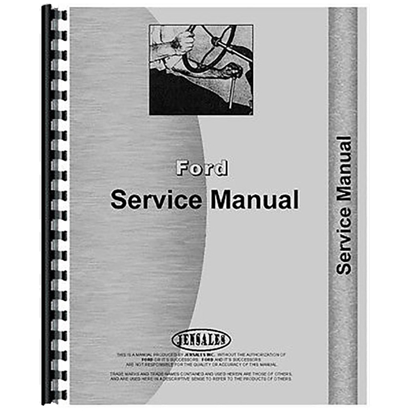 Service Manual for FO S FW20 Fits Ford FW20 FW30 FW40 FW60 4 Wheel Drive Tractor