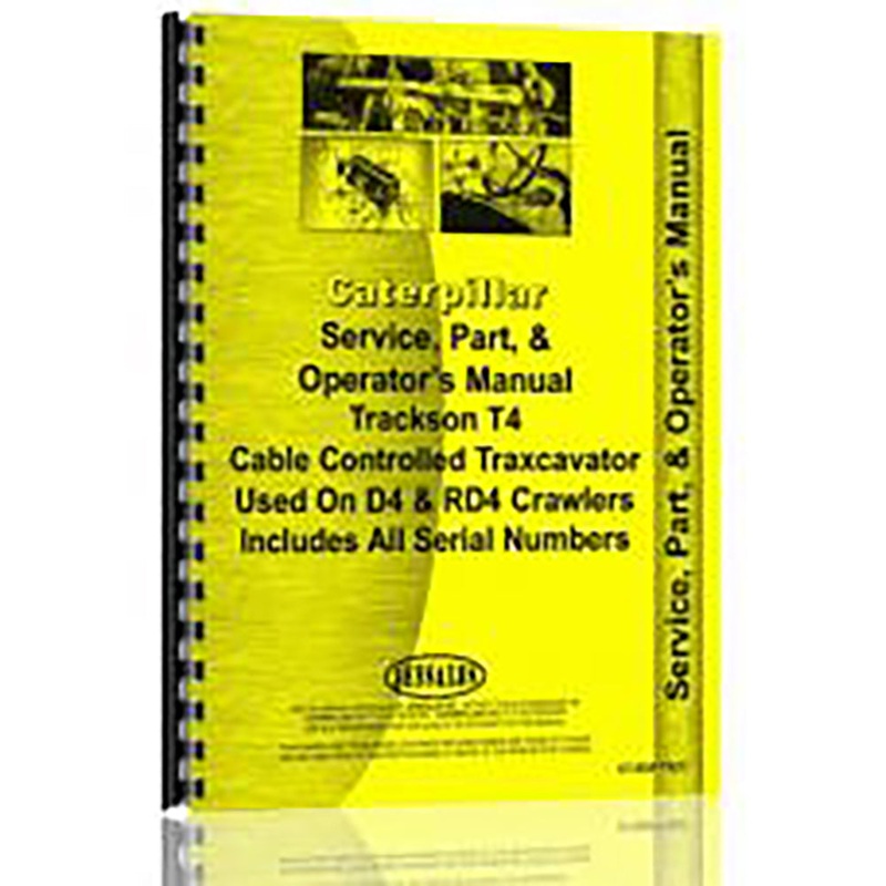Operators Manual Fits Caterpillar T4 Crawler (All SN#)