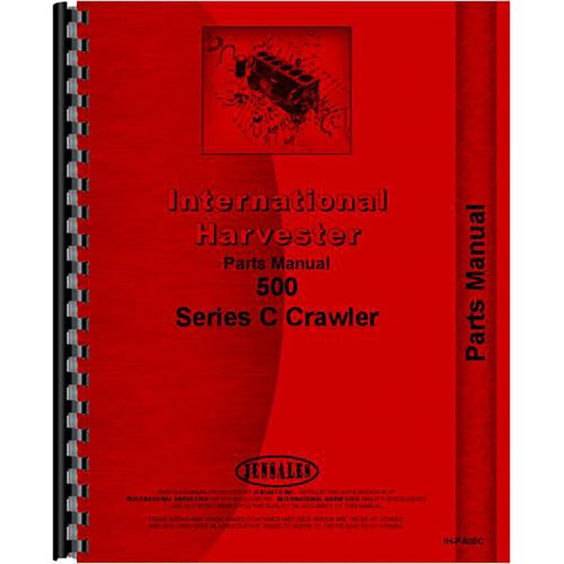 Parts Manual Fits International Harvester 500-E Crawler