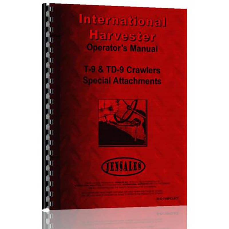 Tractor Operator Manual Fits International Harvester T-9 IH-O-T9 SPCLATT